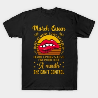 March Birthday Queen T-Shirt